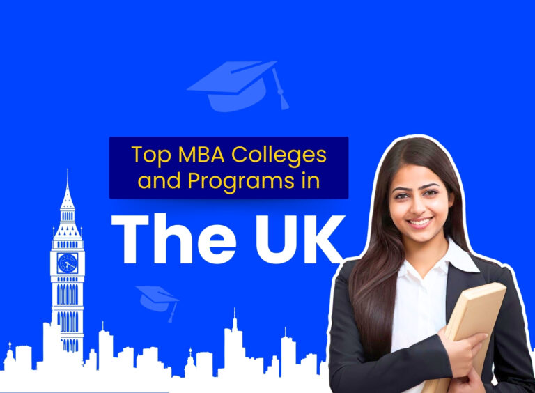 MBA Colleges in the UK: Top Universities, Fees, Eligibility & Career Scope