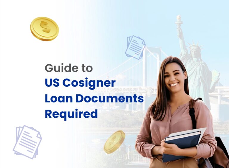 Documents Required for Your US Cosigner Loan Options
