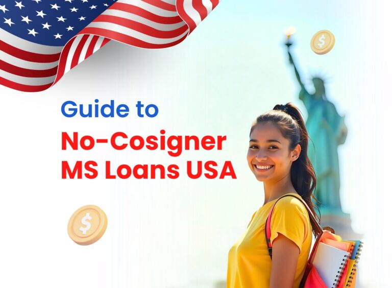 How to Secure an Education Loan for MS in the USA Without a Cosigner?