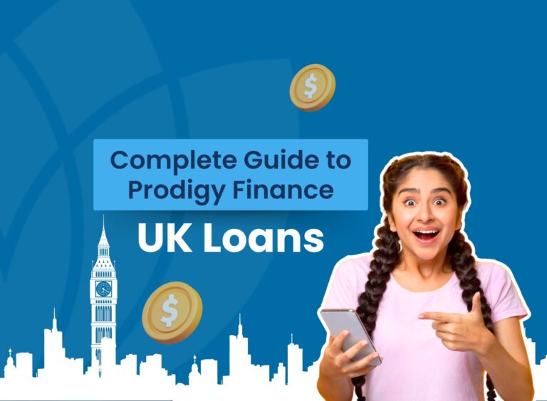 Prodigy Finance for Studying in the UK: A Complete Guide for International Students