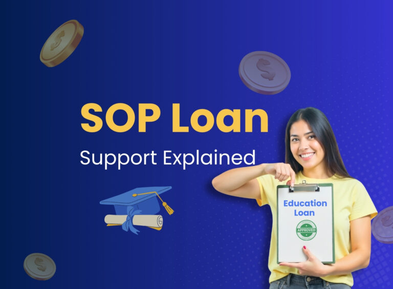 Education Loan in Your SOP: What to Mention for a Successful Student Visa