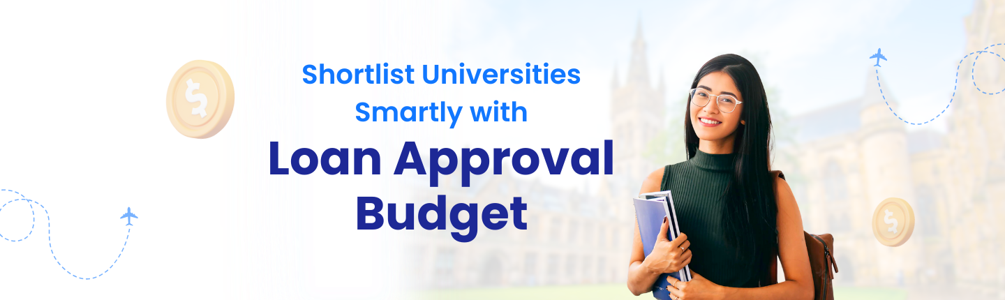 Shortlist universities with limited loan approval hero image