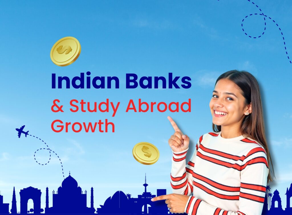 Indian banks are adapting global study abroad boom featured imagee