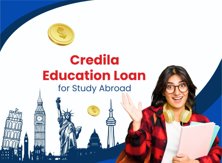 Credila Education Loan: Your Gateway to Studying Abroad