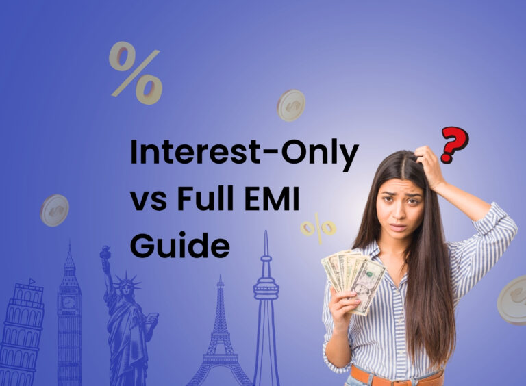 Interest Only Repayments vs Full EMI: What Works Best for International Students?
