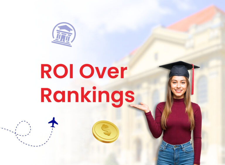 ROI-Based University Selection: Why Rankings Alone Don’t Matter Anymore