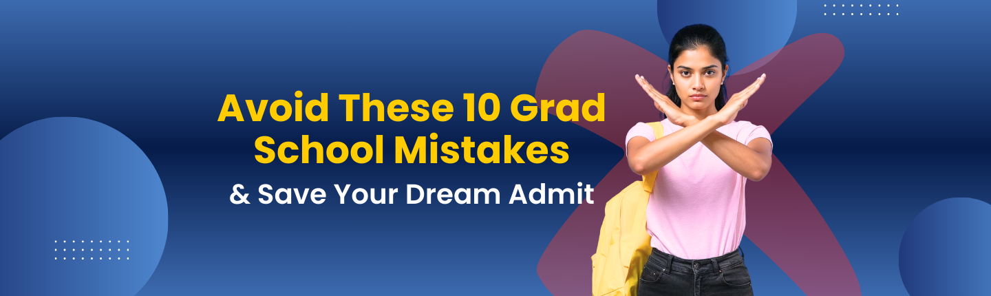 Grad school application mistakes and how to fix them hero image