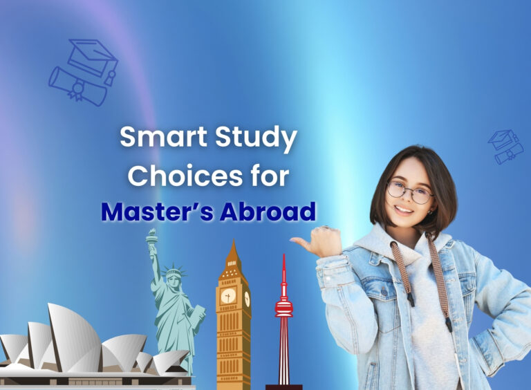 Master’s Abroad: How Indian Students Pick The Right Country Based On Roi, Work Rules & Lifestyle