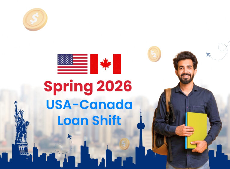 How Spring 2026 Intake Changes Affect Education Loan Eligibility & Rates for USA & Canada